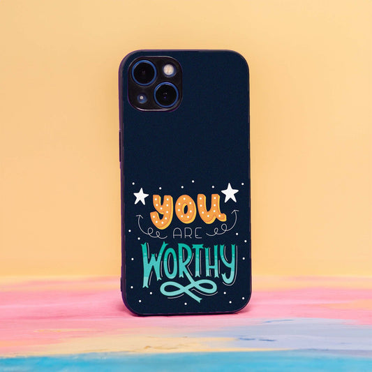 You Are Worthy Case