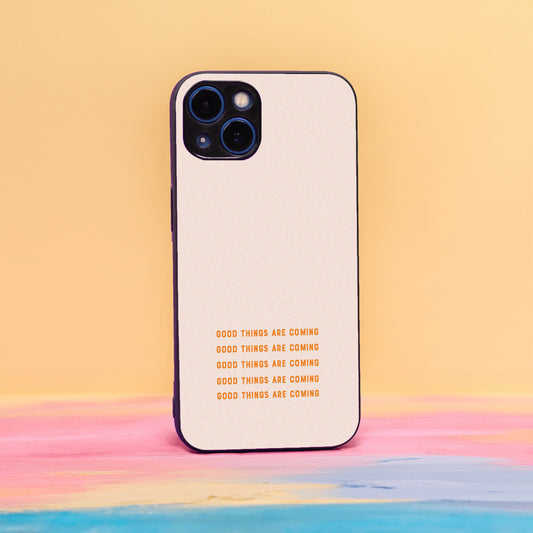 Good Things Are Coming Case