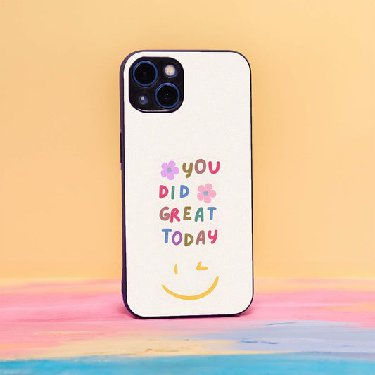 You did great today! Case